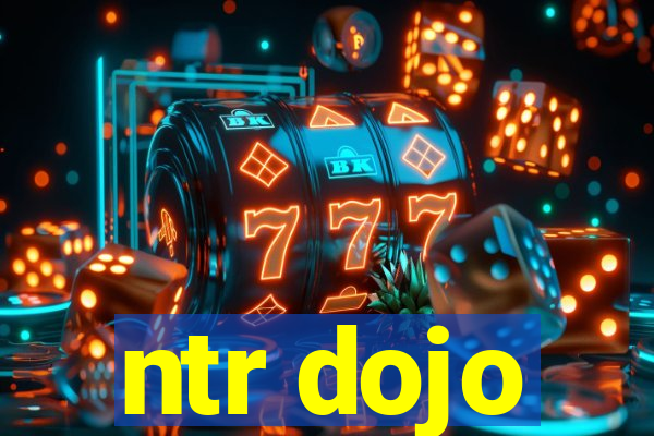 ntr dojo